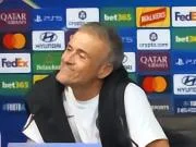 恩里克:半场3-0领先会给你虚假的安全感,让你觉得已经赢了
